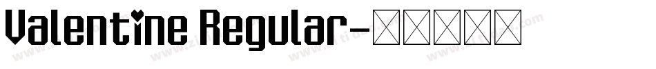 Valentine Regular字体转换